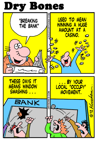 Occupy Wall Street, Shuldig, demonstrations, Banks, : Dry Bones cartoon.