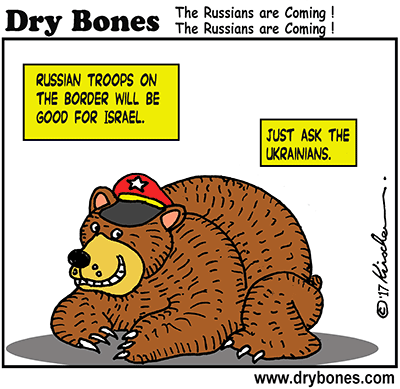 Dry Bones cartoon,Russians, Golan, Israel, Syria,Hezbollah,