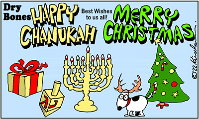 Dry Bones cartoon,Chanukah, Jewish holiday,Hanukkah, Hanukah, donate, Christian, Freedom, Kirschen, Menorah, Hanukkiya, xmas, Christmas, 